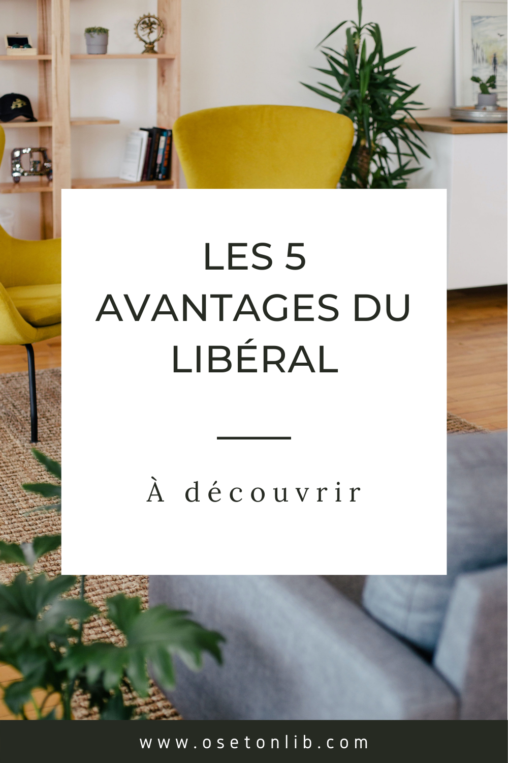 Psychologue : les 5 avantages du liberal