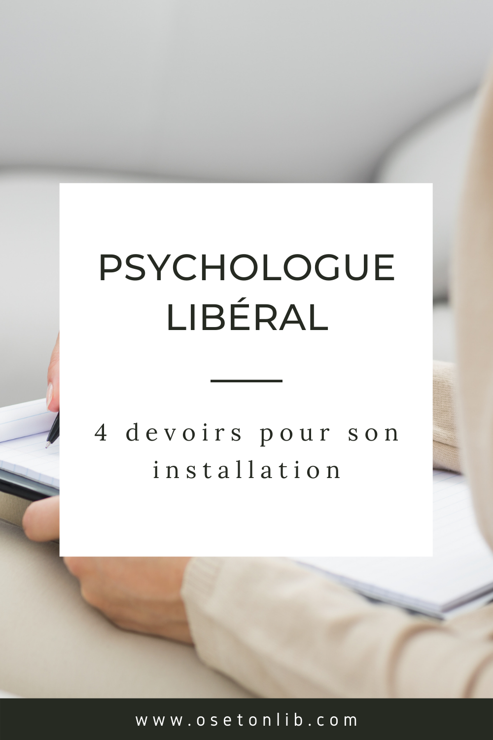 4 devoirs pour l’installation en libéral