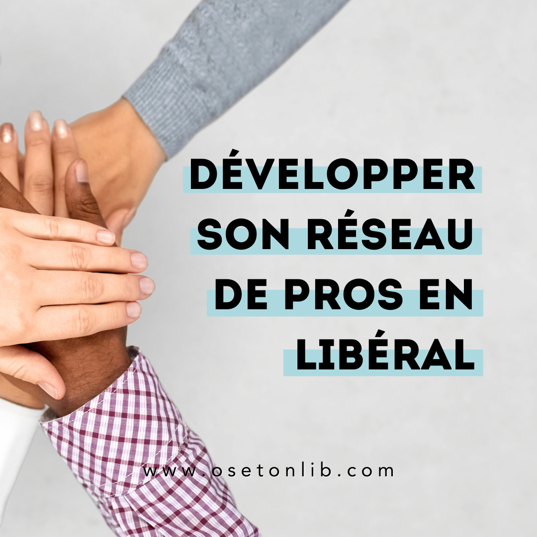 Comment développer son réseau quand on est psy libéral ?